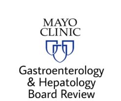 Mayo Clinic Gastroenterology & Hepatology Board Review 2019
