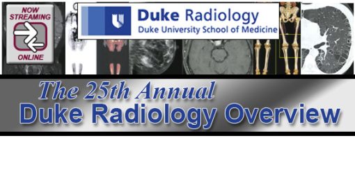 Meetings By Mail Duke Radiology 25th Annual Duke Radiology Overview 2014