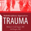 Multidisciplinary Approach To Trauma (Original PDF From Publisher)
