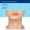 Neck Rejuvenation: Surgical And Nonsurgical Techniques ( videos ) Neck Rejuvenation Surgical And Nonsurgical Techniques Original PDF From Publisher