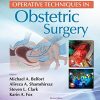 Operative Techniques in Obstetric Surgery, 1st Edition ( EPUD and converted pdf )