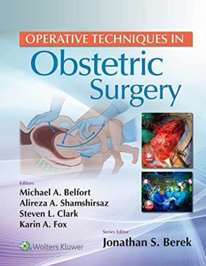 Operative Techniques in Obstetric Surgery, 1st Edition ( EPUD and converted pdf )