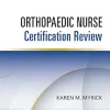 Orthopaedic Nurse Certification Review (EPUB)