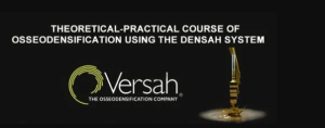 Osseodensification using the DENSAH System THEORETICAL-PRACTICAL COURSE