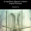 Rhinoplasty In Practice: An Algorithmic Approach To Modern Surgical Techniques (Original PDF From Publisher)