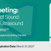 SRU Annual Meeting: Imaging at the Speed of Sound: Recent Innovations in Ultrasound – A CME Teaching Activity