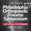 Temple University 13th Annual Philadelphia Orthopaedic Trauma Symposium 2021