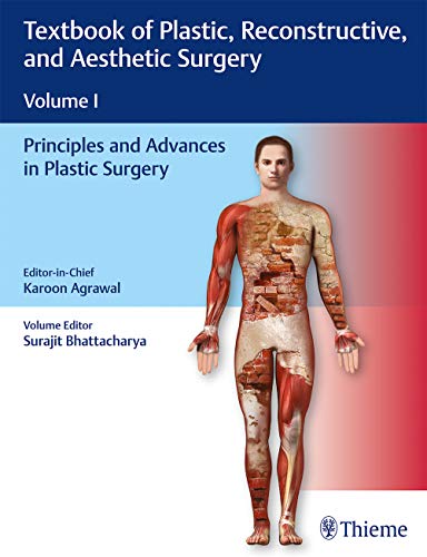 Textbook Of Plastic, Reconstructive, And Aesthetic Surgery: Volume I: Principles And Advances In Plastic Surgery (Original PDF From Publisher) Textbook Of Plastic Reconstructive And Aesthetic Surgery Volume I Principles And Advances In Plastic Surgery Original PDF From Publisher