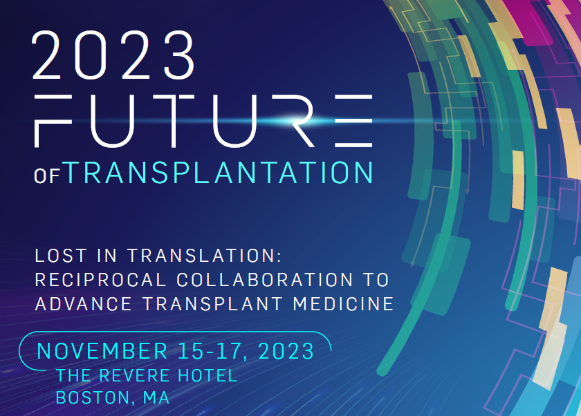 Transplantation Future of Transplantation 2023 Transplantation Future of Transplantation 2023