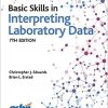 Basic Skills In Interpreting Laboratory Data, 7th Edition (Original PDF From Publisher)