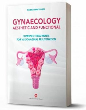 GYNAECOLOGY AESTHETIC AND FUNCTIONAL COMBINED TREATMENTS FOR VULVOVAGINAL REJUVENATION