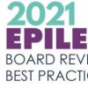 2021 Epilepsy Board Review And Best Practice Course
