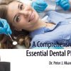 A Comprehensive Guide to Essential Dental Pharmacology – Peter J. Nkansah A Comprehensive Guide to Essential Dental Pharmacology – Peter J. Nkansah