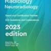 Radiology Neuroradiology: Board and Certification Review, 7th Edition (AZW3 + EPUB + Converted PDF)
