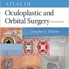 Atlas of Oculoplastic and Orbital Surgery, 2nd edition (Original PDF from Publisher)