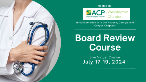 ACP Washington Chapter Board Review Course 2024