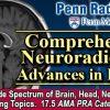 Penn Radiology Comprehensive Neuroradiology Advances in Practice 2024