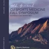 18th Annual CU Sports Medicine Fall Symposium 2023
