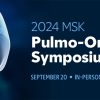 Memorial Sloan Kettering Cancer Center MSK Pulmo-Oncology Symposium 2024