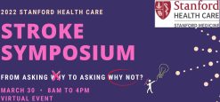 Stanford Health Care Stroke Symposium 2022