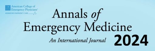 Annals of Emergency Medicine 2024 Full Archives (True PDF)