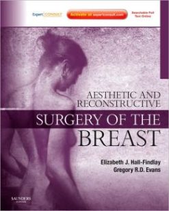 Aesthetic and Reconstructive Surgery of the Breast (ORIGINAL PDF from Publisher)