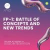 FP-1: Battle of Concepts and New Trends 2024