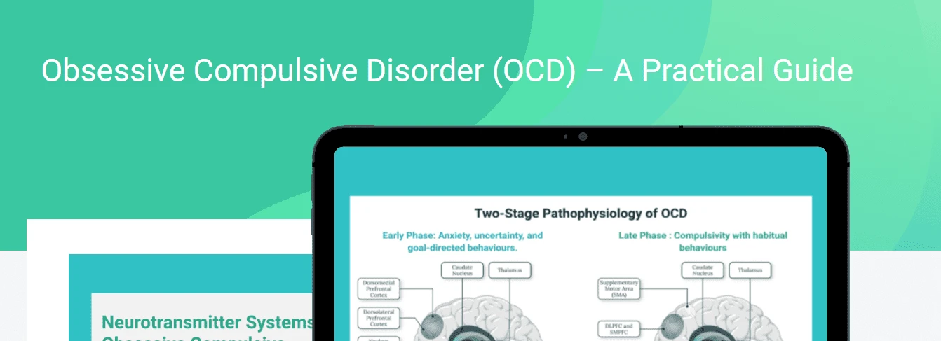 Psychscene Obsessive Compulsive Disorder (OCD) – A Practical Guide Psychscene Obsessive Compulsive Disorder (OCD) – A Practical Guide