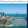 32nd Annual UCSF Rheumatology Board Review and Clinical Update 2024