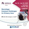 Neurology: Common Challenges in Primary Care 2025 (American Medical Seminars)
