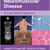 Neuromuscular Disease: A Case-Based Approach, 2nd edition (Original PDF from Publisher+Videos)