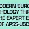 Sixth Edition: Modern Surgical Pathology Through the Expert Eyes of APSS-USCAP 2025