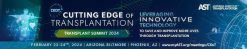 American Society of Transplantation Cutting Edge of Transplantation 2024
