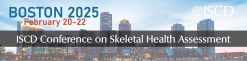 ISCD Conference on Skeletal Health Assessment 2025 (Videos + Slides)