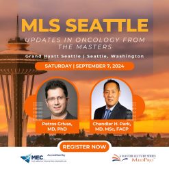 MLS SEATTLE Updates in Oncology from the Masters 2024