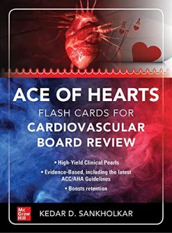 Ace of Hearts: Flash Cards for Cardiovascular Board Review (Original PDF from Publisher)