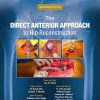 The Direct Anterior Approach to Hip Reconstruction, 2nd Edition (EPUB)