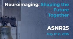 American Society of Neuroradiology On-Demand 2025