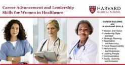 Harvard Career Advancement and Leadership Skills for Women in Healthcare 2020