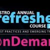 2025 ASTRO Annual Refresher Course onDemand