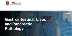 Harvard Gastrointestinal, Liver, and Pancreatic Pathology 2025