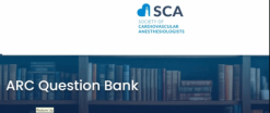 2025 Society of Cardiovascular Anesthesiologists ARC Question Bank