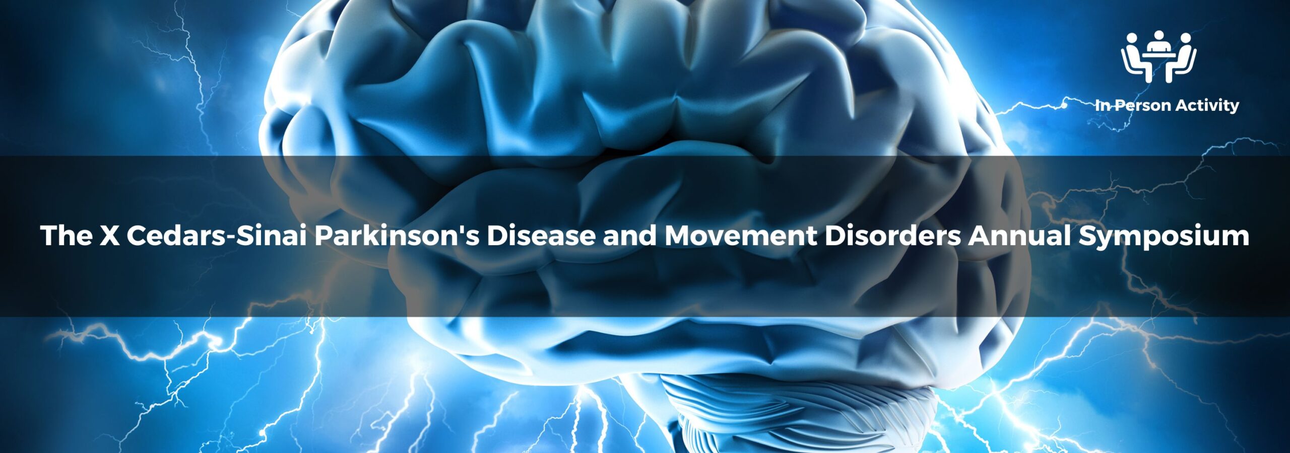 Cedars Sinai The X Cedars-Sinai Parkinson’s Disease and Movement Disorders Annual Symposium 2024