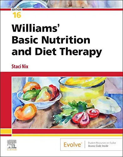 Williams’ Basic Nutrition & Diet Therapy, 16th edition (Original PDF from Publisher)