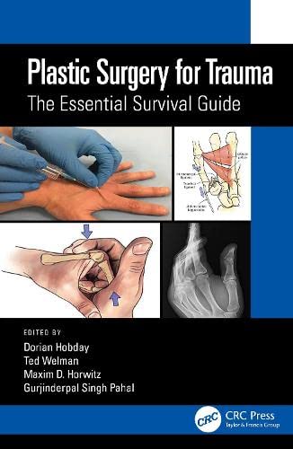 Plastic Surgery for Trauma: The Essential Survival Guide (Original PDF from Publisher)