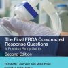 The Final FRCA Constructed Response Questions: A Practical Study Guide (MasterPass) 2e (Original PDF from Publisher)