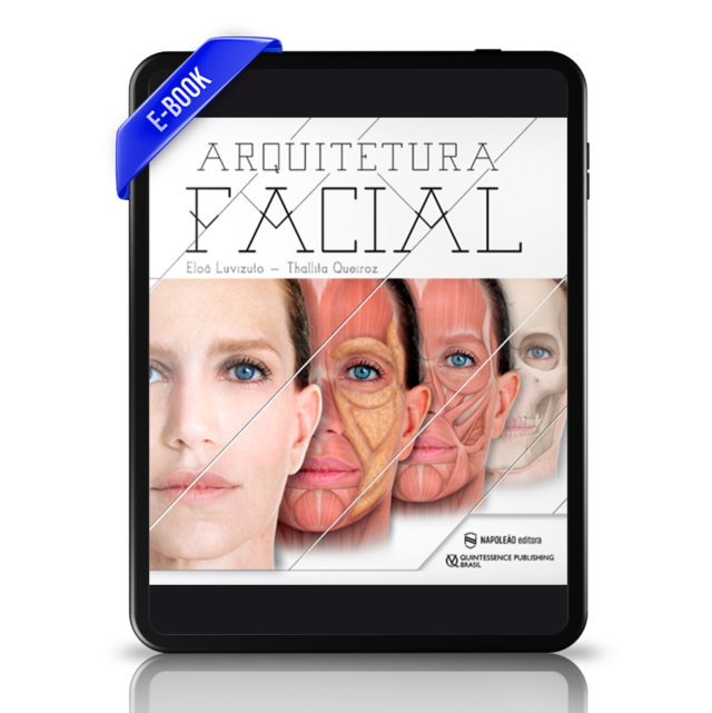 EBOOK - LUVIZUTO, QUEIROZ | Arquitetura Facial | Eloá Luvizuto, Thallita Queiroz