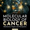 Molecular Biology of Cancer: Mechanisms, Targets, and Therapeutics, 6th edition (Original PDF from Publisher)