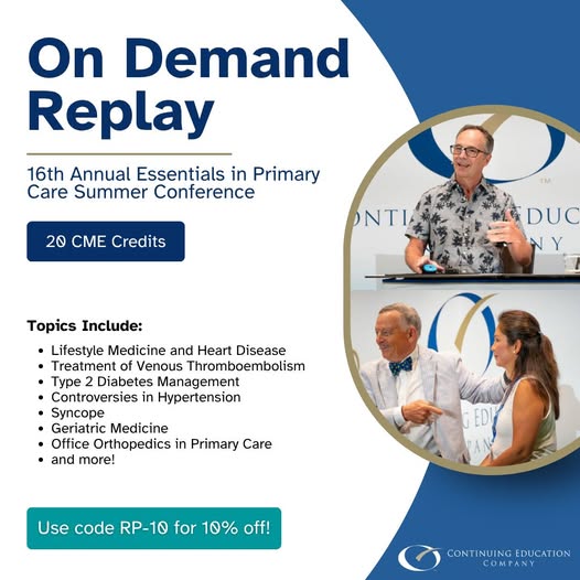 Continuing Education Company 16th Annual Essentials in Primary Care Summer Conference 2025