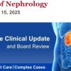 Harvard Intensive Review of Nephrology 2025